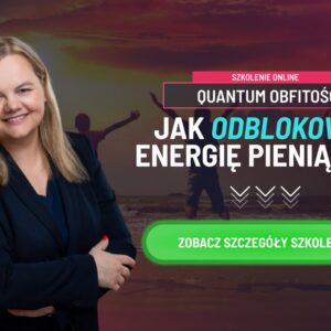 Q.U.A.N.T.U.M. SYSTEM – JAK ODBLOKOWAĆ ENERGIĘ PIENIĄDZA? (SILVER)